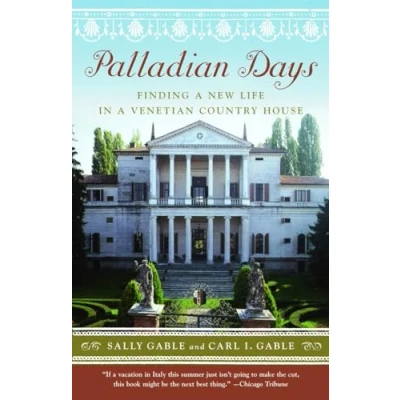 Abbildung von Palladian Days: Finding a New Life in Venetian Country House