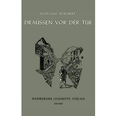 Abbildung von Draußen vor der Tür: Ein Stück, das kein Theater spielen und Publikum sehen will (Hamburger Lesehefte)