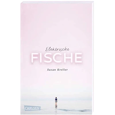 Abbildung von Elektrische Fische: Ein berührendes Jugendbuch über Heimweh, Neuanfang und die erste Liebe
