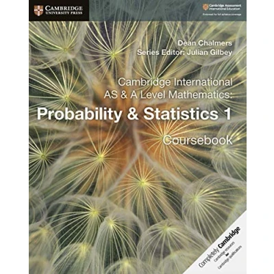 Abbildung von Cambridge International AS &amp; A Level Mathematics: Probability Statistics 1 Coursebook (Cambridge University Press) Assessment Education, 5)