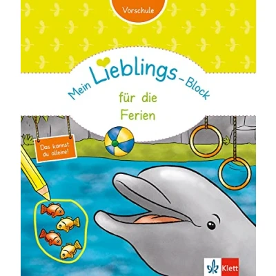 Abbildung von Klett Mein Lieblings Block für die Ferien: Vorschule ab 5 Jahre. Das kannst du alleine!: Jahren. alleine!