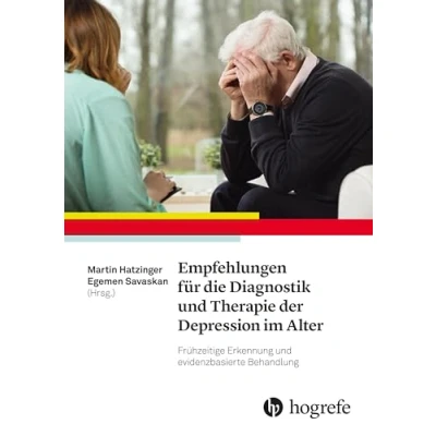 Abbildung von Empfehlungen für die Diagnostik und Therapie der Depression im Alter: Frühzeitige Erkennung evidenzbasierte Behandlung