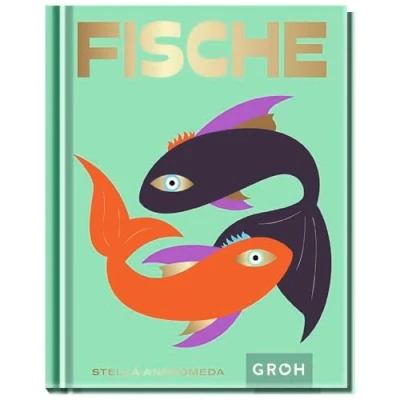 Abbildung von Fische: Ein edles Geschenkbuch über die Kraft der Astrologie Tolles Horoskop Buch für alle im Sternzeichen Fische Geborenen (Sternzeichen Bücher zum Verschenken)