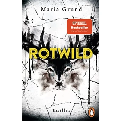 Abbildung von Rotwild: Thriller. Scandi Crime pur: der packende zweite Thriller von schwedischen Bestsellerautorin (Die Berling und Pedersen Reihe, Band 2)