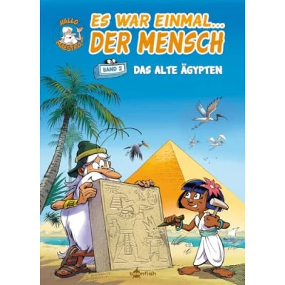 Abbildung von Es war einmal... der Mensch. Band 2: Das alte Ägypten