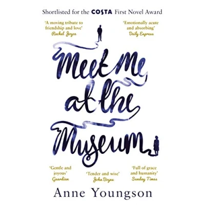 Abbildung von Meet Me at the Museum: Shortlisted for Costa First Novel Award 2018