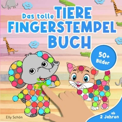 Abbildung von Das tolle Tiere Fingerstempelbuch ab 2 Jahren 50+ Bilder: Fingerstempeln für Kinder 2. Fingerfarben Stempelbuch Jungen und Mädchen. Bastelbuch Kinder. Fingerdruck Buch.