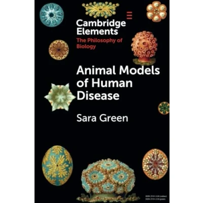 Abbildung von Animal Models of Human Disease (Elements in the Philosophy Biology)
