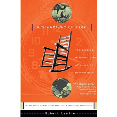 Abbildung von A Geography Of Time: On Tempo, Culture, And The Pace Life