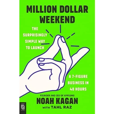 Abbildung von Million Dollar Weekend: The Surprisingly Simple Way to Launch a 7 Figure Business in 48 Hours