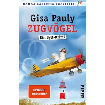 Abbildung von Zugvögel (Mamma Carlotta 14): Ein Sylt Krimi Humorvoller Nordsee um Mamma Carlotta: Krimis, Band 14)