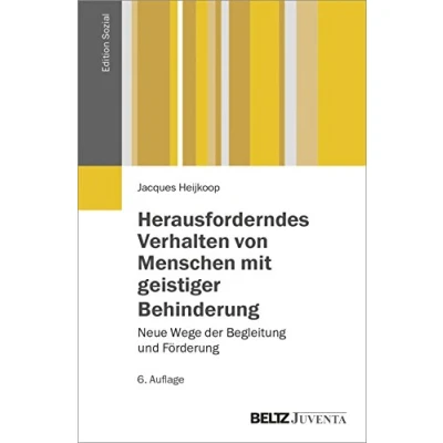 Abbildung von Herausforderndes Verhalten von Menschen mit geistiger Behinderung: Neue Wege der Begleitung und Förderung (Edition Sozial)