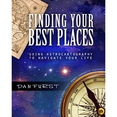Abbildung von Finding Your Best Places: Using Astrocartography to Navigate Life (Best Places Astrocartography, Band 1)