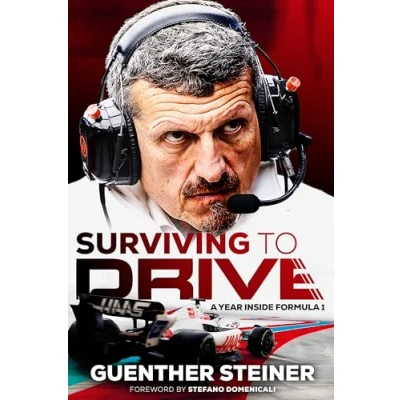 Abbildung von Surviving to Drive: The No.1 Sunday Times bestseller as seen on Netflix’s Drive Survive