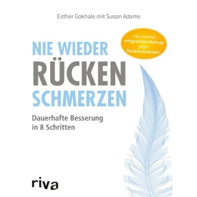 Abbildung von Nie wieder Rückenschmerzen: Dauerhafte Besserung in 8 Schritten