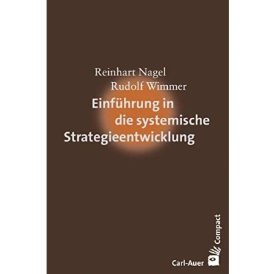 Abbildung von Einführung in die systemische Strategieentwicklung (Carl Auer Compact)
