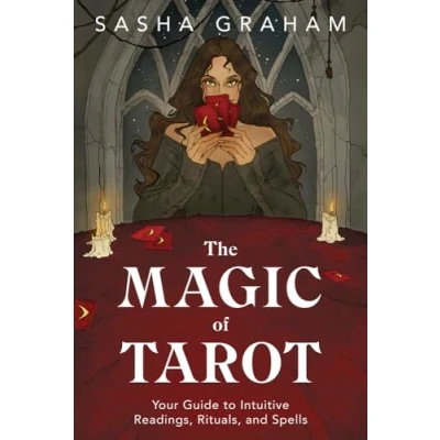 Abbildung von The Magic of Tarot: Your Guide to Intuitive Readings, Rituals, and Spells