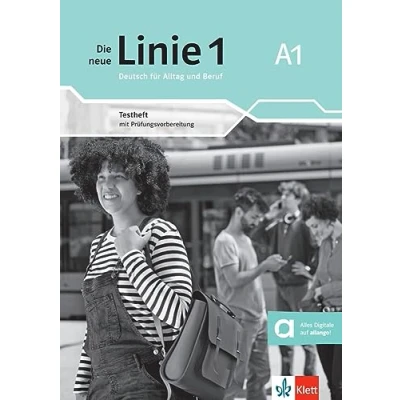 Abbildung von Die neue Linie 1 A1: Deutsch für Alltag und Beruf. Testheft mit Prüfungsvorbereitung Audios (Die 1: Beruf)