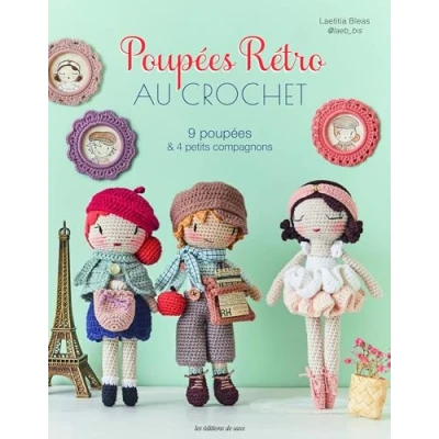Abbildung von poupées rétro au crochet: 9 &amp; 4 petits compagnons