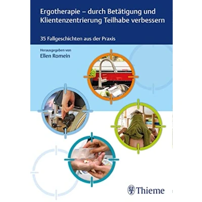 Abbildung von Ergotherapie durch Betätigung und Klientenzentrierung Teilhabe verbessern
