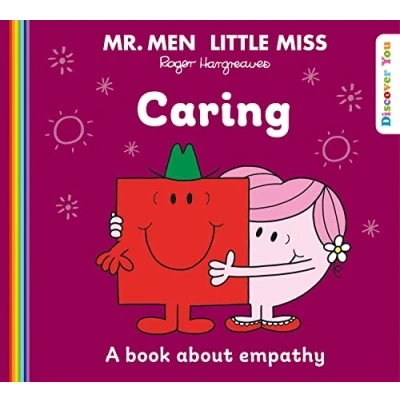 Abbildung von Mr. Men Little Miss: Caring: A New Book for 2023 about Empathy from the Classic Illustrated Children’s Series Feelings (Mr. and Miss Discover You)