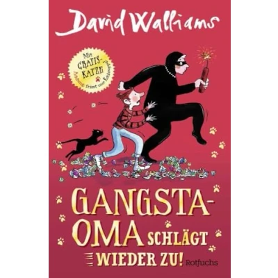 Abbildung von Gangsta Oma schlägt wieder zu!: Eine irrwitzige Abenteuergeschichte von der für Kinder ab 9 Jahren (Bens Abenteuer, Band 2)