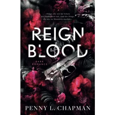 Abbildung von Reign of Blood: Enemies to Lovers / Antihero Dark Romance