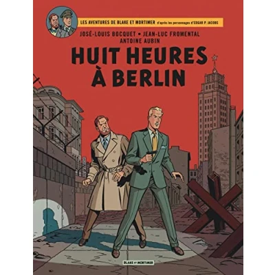 Abbildung von Blake &amp; Mortimer Tome 29 Huit heures à Berlin