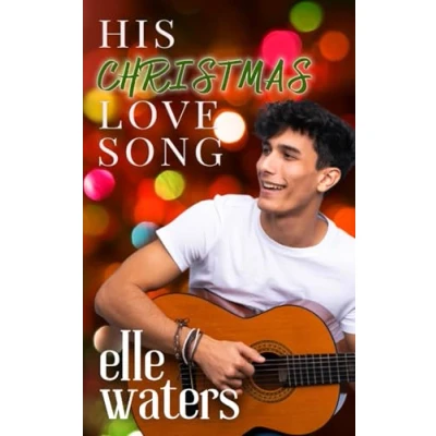 Abbildung von His Christmas Love Song: A Holiday M/M Romance