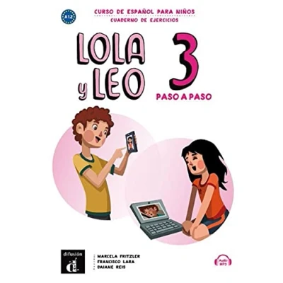 Abbildung von Lola y Leo Paso a 3. Cuaderno de Ejercicios: A1.2