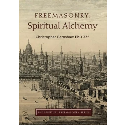 Abbildung von Freemasonry: Spiritual Alchemy (The Freemasonry series, Band 2)