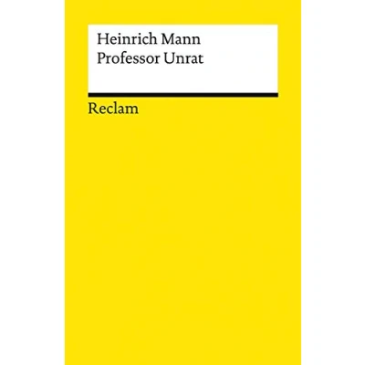 Abbildung von Professor Unrat oder Das Ende eines Tyrannen: Roman