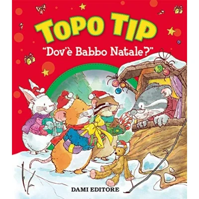 Abbildung von Topo Tip Dov&#039;è Babbo Natale? Ediz. a Colori