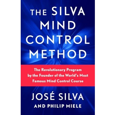 Abbildung von the Silva Mind Control Method: Revolutionary Program by Founder of World&#039;s Most Famous Course