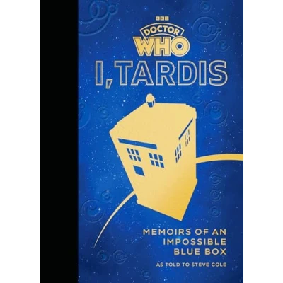 Abbildung von Doctor Who: I, TARDIS: Memoirs of an Impossible Blue Box