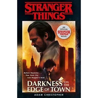 Abbildung von Stranger Things: Darkness on The Edge of Town: Second Official Novel