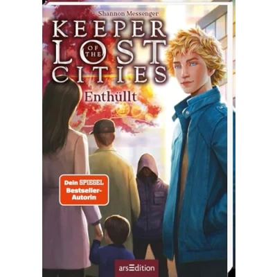 Abbildung von Keeper of the Lost Cities Enthüllt (Band 9,5) (Keeper Cities): Mitreißendes Fantasy Abenteuer voller Magie und Action Packende POV Story aus Keefes Sicht ab 12 Jahre