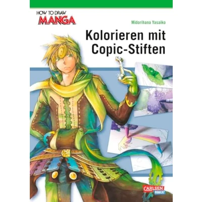 Abbildung von How To Draw Manga: Kolorieren mit Copic Stiften: Manga Zeichenschule von Profis für Fortgeschrittene zum Malen Alkoholmarkern inkl. der kompletten Farbpalette