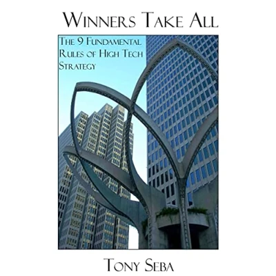 Abbildung von Winners Take All The 9 Fundamental Rules of High Tech Strategy