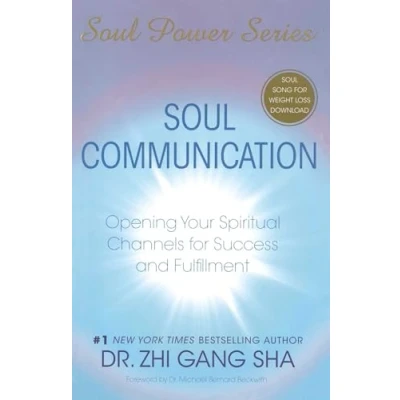 Abbildung von Soul Communication: Opening Your Spiritual Channels For Success And Fulfillment (Soul Power)