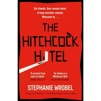 Abbildung von The Hitchcock Hotel: gripping thriller from author of Richard &amp; Judy Book Club pick, Recovery Rose Gold