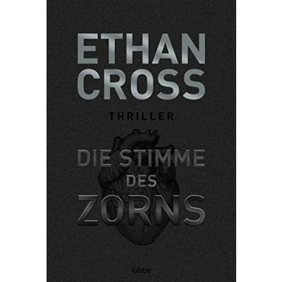 Abbildung von Die Stimme des Zorns: Thriller (Die Ackerman &amp; Shirazi Reihe, Band 1)
