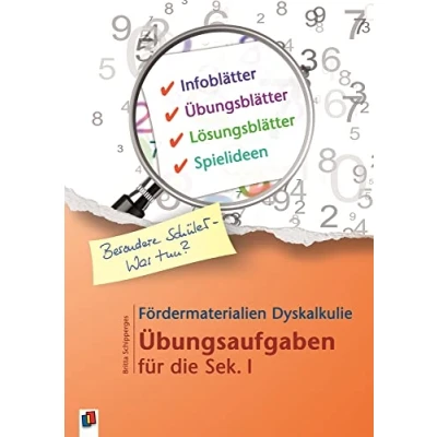 Abbildung von Fördermaterialien Dyskalkulie: Übungsaufgaben für die Sek. I (Besondere Schüler und Schülerinnen Was tun?)