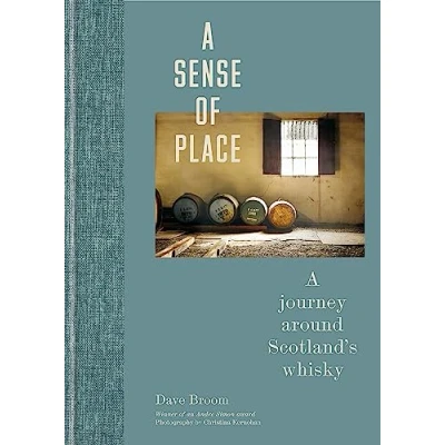 Abbildung von A Sense of Place: journey around Scotland’s whisky