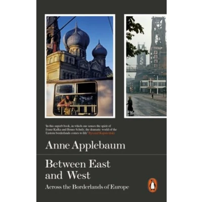 Abbildung von Between East and West: Across the Borderlands of Europe