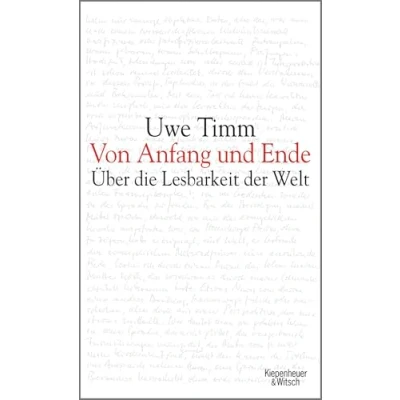 Abbildung von Von Anfang und Ende: Über Die Lesbarkeit der Welt. Frankfurter Poetikvorlesungen