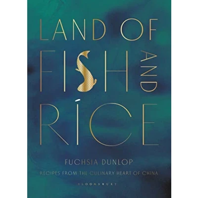 Abbildung von Land of Fish and Rice: Recipes from the Culinary Heart China