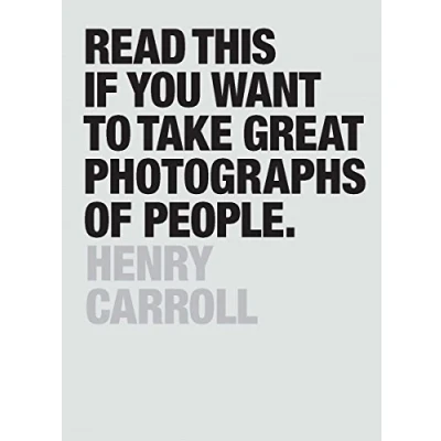 Abbildung von Read This If You Want to take Great Photographs of People: (Learn top photography tips and how good pictures people)