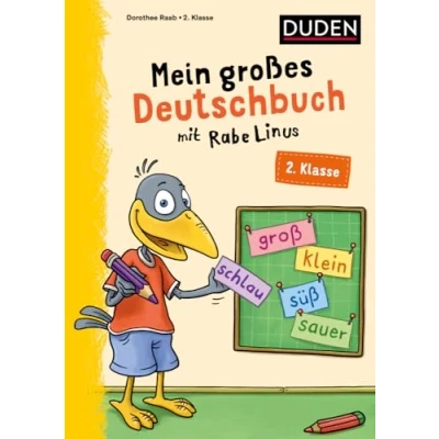 Abbildung von Mein großes Deutschbuch mit Rabe Linus 2. Klasse: Übungen für die Klasse (Mein großer Lernspaß Linus)