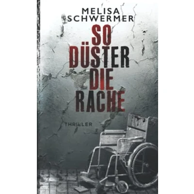 Abbildung von So düster die Rache: Thriller (Fabian Prior, Band 8)